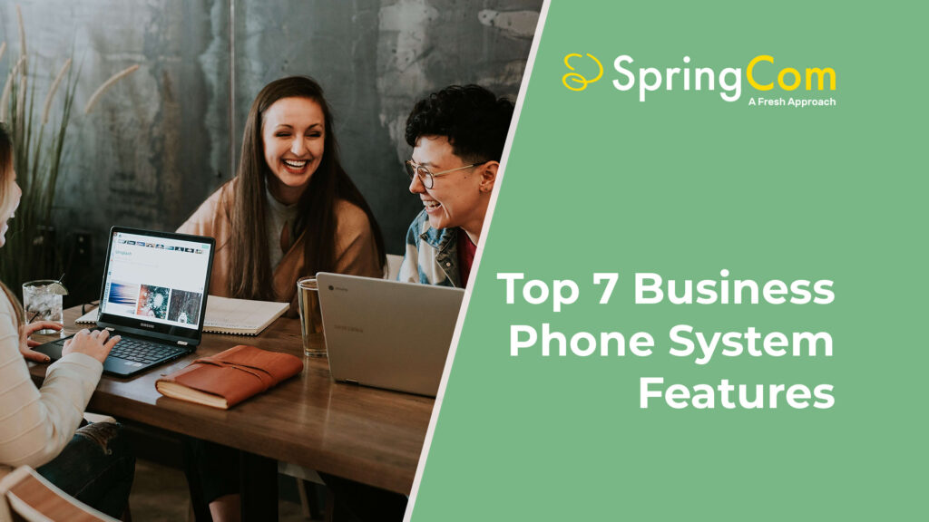 Top 7 Business Phone System Features